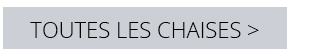 Toutes les chaises