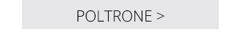 poltrone